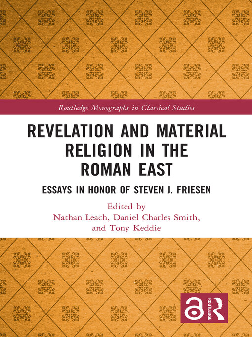 Title details for Revelation and Material Religion in the Roman East by Nathan Leach - Available